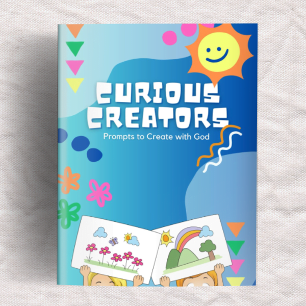 Curious Creators: Prompts to Create with God